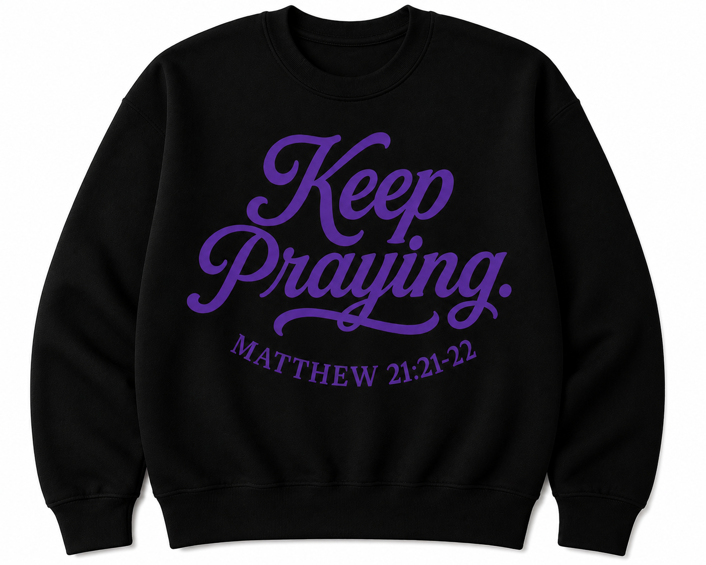 Keep Praying — Black