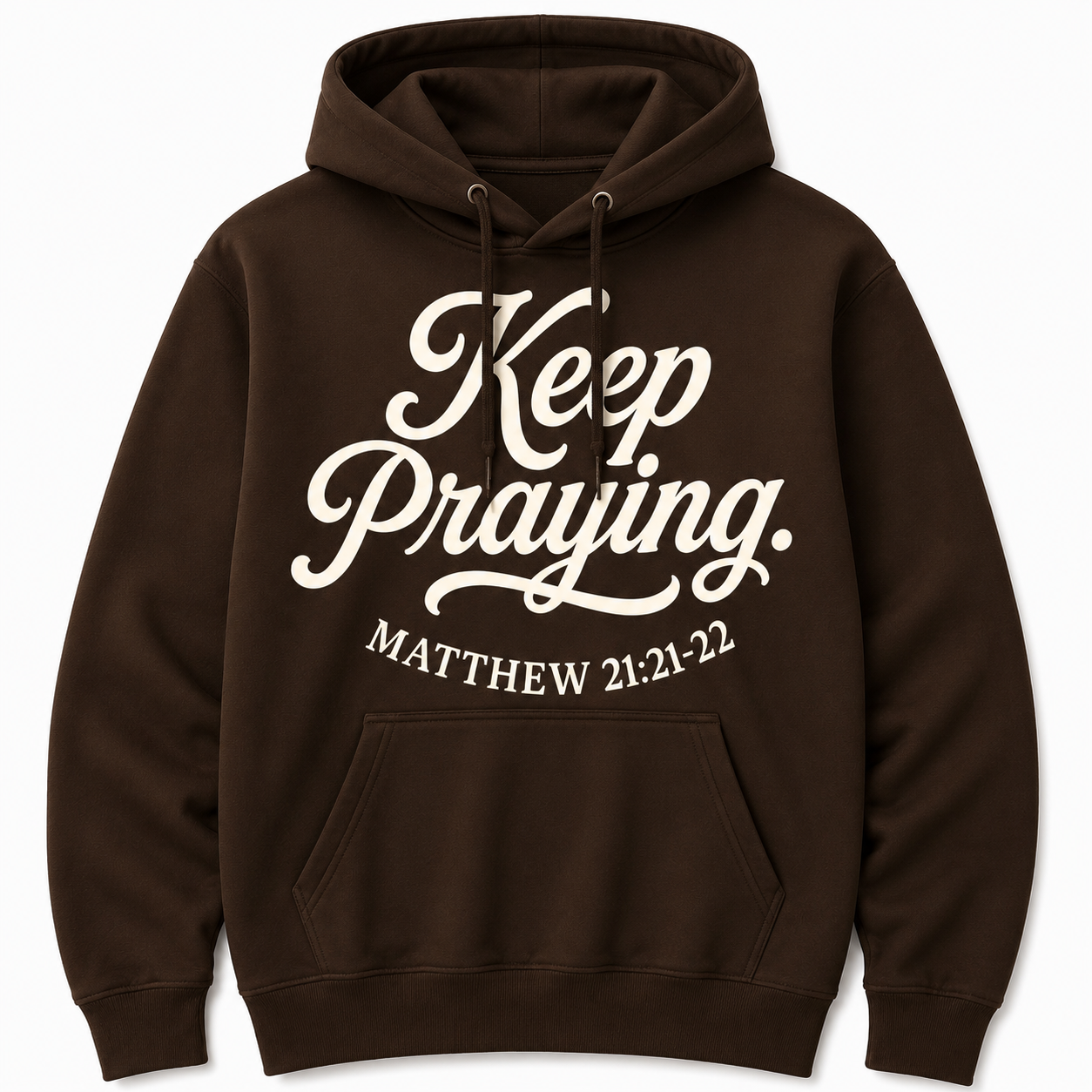 Keep Praying — Brown